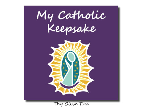 My Catholic Keepsake Baby / Child's Memory Book - Our Lady of Guadalupe Cover | Paperback - Thy Olive Tree