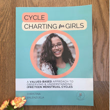 Load image into Gallery viewer, Cycle Charting for Girls by Christina Valenzuela
